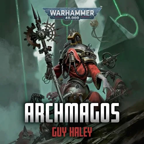 Warhammer 40,000 : Archimagos (Fr) - Roman de Guy Haley