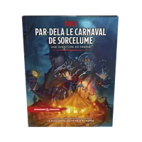 Jeu de Rôle - Livre Dungeons & Dragons 5 : Par-delà le Carnaval de Sorcelume