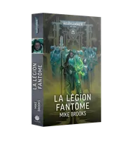 Warhammer 40k - La Legion Fantome (Fr)