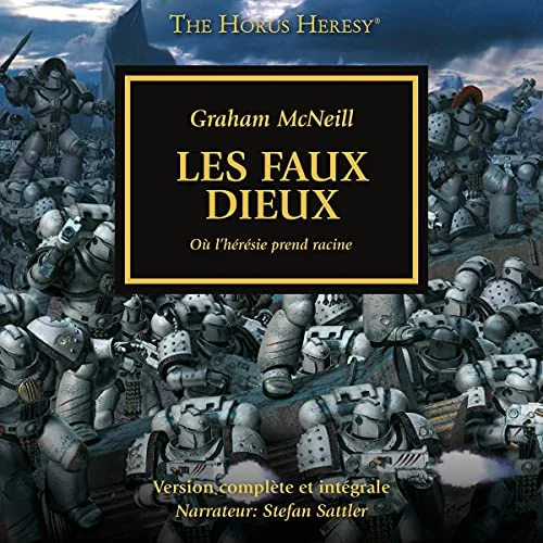 Warhammer Horus Heresy - Les Faux Dieux (Fr)